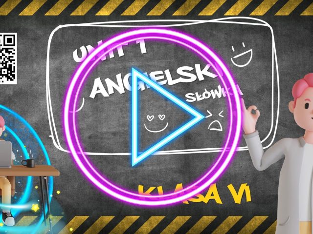 Filmik z fiszkami i tłumaczeniem – Unit 2 Brainy 6 – dla szkoły podstawowej